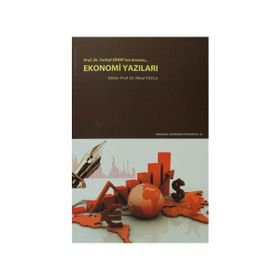 Ekonomi Yazıları Prof. Dr. Ferhat Erarı’nın Anısına - kollektif