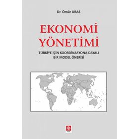 Ekonomi Yönetimi Ömür Uras - Ekin Basım Yayın