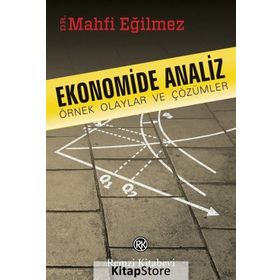 Ekonomide Analiz - Mahfi Eğilmez