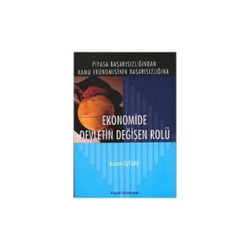 EKONOMIDE DEVLETIN DEĞİŞEN ROLÜ - NAZIM ÖZTÜRK