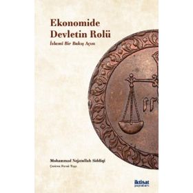 Ekonomide Devletin Rolü - Mohammad Nejatullah Siddiqi