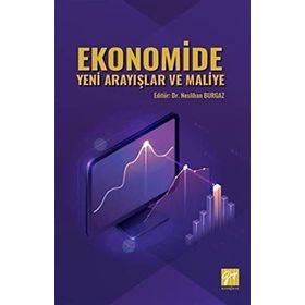 Ekonomide Yeni Arayışlar ve Maliye - Neslihan Burgaz