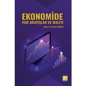 Ekonomide Yeni Arayışlar ve Maliye - Neslihan Burgaz