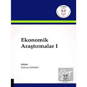 Ekonomik Araştırmalar 1 - Mehmet Özmen