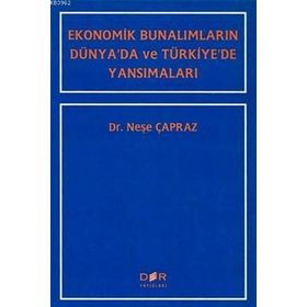EKONOMIK BUNALIMLAR - NEŞE ÇAPRAZ
