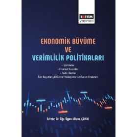 Ekonomik Büyüme ve Verimlilik Politikaları - Eğitim Yayınevi