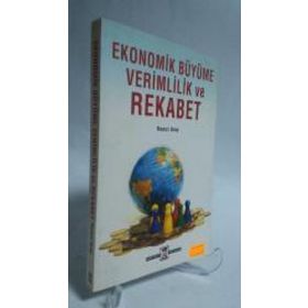 EKONOMIK BÜYÜME VERIMLILIK VE REKABET - HALDUN DEMIR