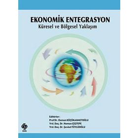Ekonomik Entegrasyon - Ekin Basım Yayın