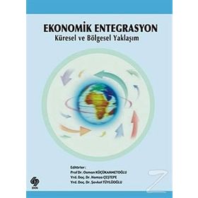 EKONOMIK ENTEGRASYON - MEHMET YİĞİT