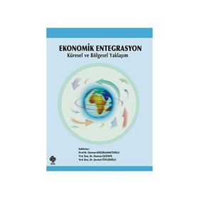 EKONOMIK ENTEGRASYON - MEHMET YİĞİT