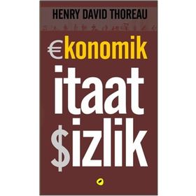 Ekonomik İtaatsizlikHenry David Thoreau