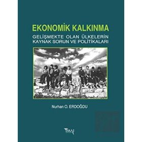 Ekonomik Kalkınma Nurhan O. Erdoğdu