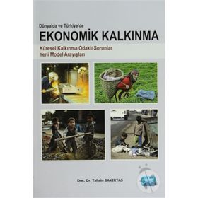 Ekonomik Kalkınma - Tahsin Bakırtaş