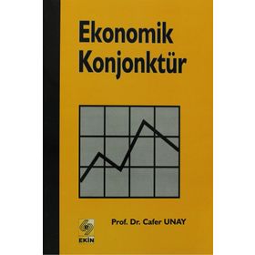 EKONOMIK KONJONKTÜR - CAFER UNAY