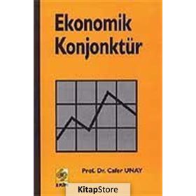 EKONOMIK KONJONKTÜR - CAFER UNAY