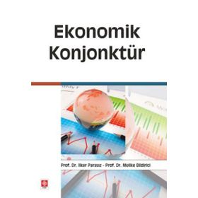 Ekonomik Konjonktür - Ekin Basım Yayın
