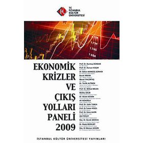 Ekonomik Krizler ve Çıkış Yolları Paneli 2009 - kollektif