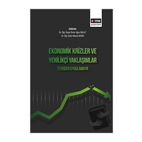 Ekonomik Krizler ve Yenilikçi Yaklaşımlar Teoriden Uygulamaya - Eğitim Yayınevi