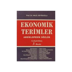 Ekonomik Terimler Ansiklopedik Sözlük - Halil Seyidoğlu