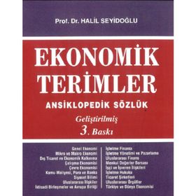 Ekonomik Terimler Ansiklopedik Sözlük - Halil Seyidoğlu