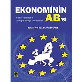 EKONOMININ AB´SI - ÜMİT GÜNER