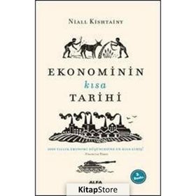 Ekonominin Kısa Tarihi - Niall Kishtainy