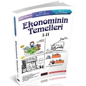 Ekonominin Temelleri I-II - Mehmet Dikkaya - Deniz Özyakışır