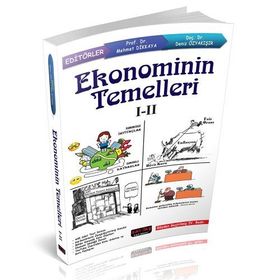 Ekonominin Temelleri I-II - Mehmet Dikkaya - Deniz Özyakışır
