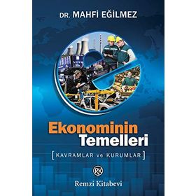 Ekonominin Temelleri - Mahfi Eğilmez