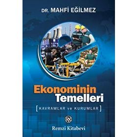 Ekonominin Temelleri - Mahfi Eğilmez