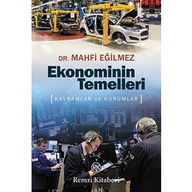 Ekonominin Temelleri - Mahfi Eğilmez