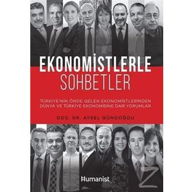 Ekonomistlerle Sohbetler - Aysel Gündoğdu