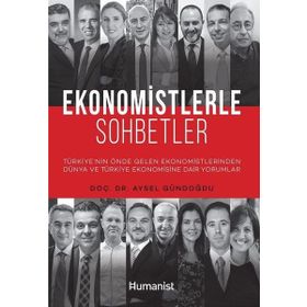 Ekonomistlerle Sohbetler - Aysel Gündoğdu
