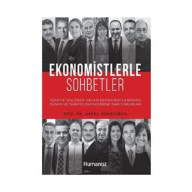 Ekonomistlerle Sohbetler - Aysel Gündoğdu