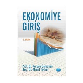 EKONOMIYE GIRIŞ - KURBAN ÜNLÜÖNEN;AHMET TAYFUN