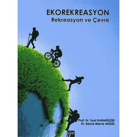 Ekorekreasyon - Suat Karaküçük Beyza Merve Akgül
