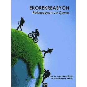 Ekorekreasyon - Suat Karaküçük Beyza Merve Akgül
