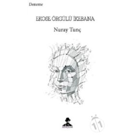 Ekose Örgülü İkebana - Nuray Tunç