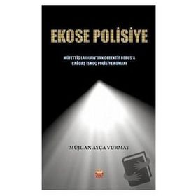 Ekose Polisiye - Müjgan Ayça Vurmay