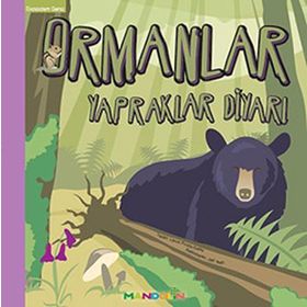 EKOSISTEM 5. KITAP: ORMANLAR YAPRAKLAR DIYARI - LAURA PURDIE SALAS