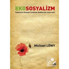 Ekososyalizm - Michael Löwy