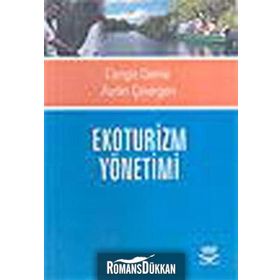 EKOTURIZM YÖNETİMİ - CENGIZ DEMIR;AYDIN ÇEVİRGEN