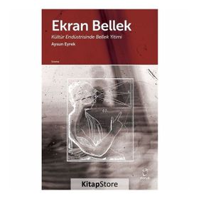Ekran Bellek - Aysun Eyrek