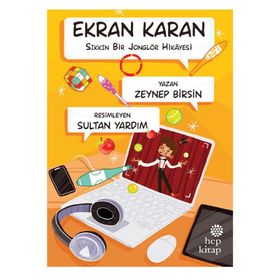 Ekran Karan Sıkkın Bir Jonglör Hikayesi Hep Kitap - Zeynep Birsin