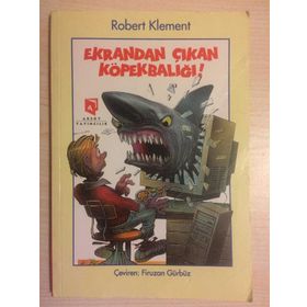 Ekrandan Çıkan Köpekbalığı - Robert Klement