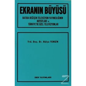 EKRANIN BÜYÜSÜ - HÜLYA YENGIN