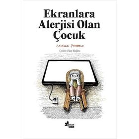 Ekranlara Alerjisi Olan Çocuk Camille Polermo Çınar Yayınları