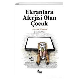 Ekranlara Alerjisi Olan Çocuk Camille Polermo Çınar Yayınları