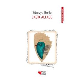 Eksik Alfabe - Süreyya Berfe