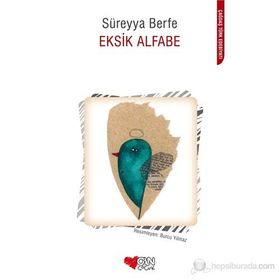 Eksik Alfabe - Süreyya Berfe